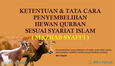 30 Ketentuan Dan Tata Cara Penyembelihan Hewan Qurban Sesuai Syariat