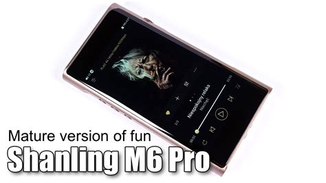 Shanling M6 Pro audio player detailed video review - Porta Fi