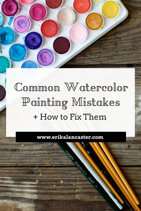 5 Common Watercolor Painting Mistakes And How To Fix Them Watercolour