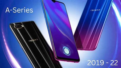 Here Is The List Of All Oppo A Series Phones Launched Till Now The