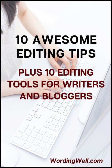 10 Best Editing Tips 10 Best Editing Tools For Writers