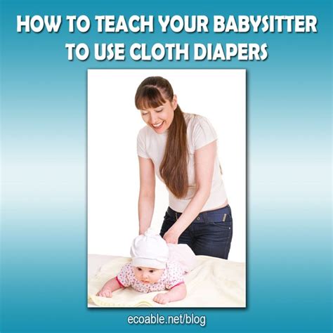 How To Teach Your Babysitter To Use Cloth Diapers Used Cloth Diapers