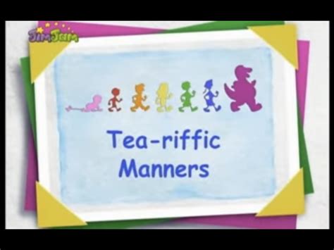 Only 2009s Tea Riffic Manners Barneyandfriends Wiki Fandom