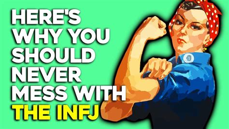 10 Reasons You Should Never Mess With The Infj Youtube