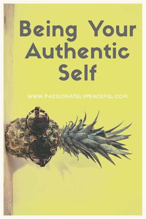 Being Your Authentic Self Authentic Self Self True