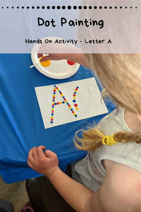 Letter A Dot Painting Hands On Activity Home With Hollie