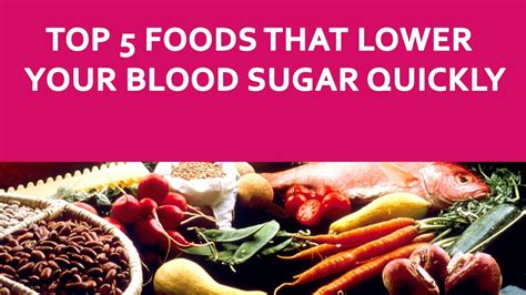 A typical starting point for people with diabetes is to limit because exercise can immediately reduce blood sugar levels in people with type 2 diabetes, work with your healthcare. Top 5 Foods That Lower Your Blood Sugar Quickly | Lowering ...