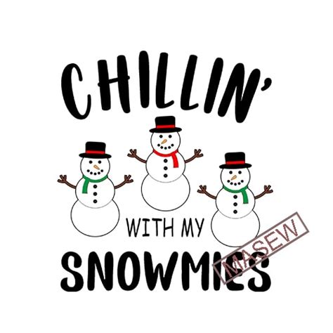 Chillin’ with My Snowmies Svg, Snowman Svg, Kids Christmas Svg, Boy