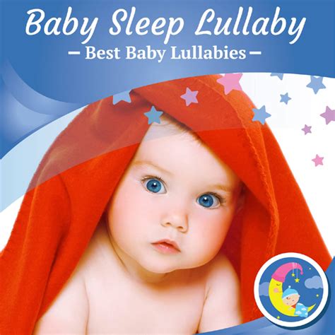 Stream Best Baby Lullabies Best Baby Lullabies