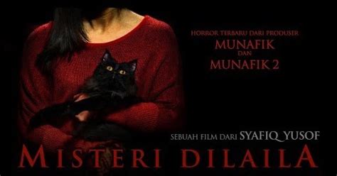 Jefri's wife, dilaila, goes missing on their vacation and when she is found, he discovers the woman is not her even though she insists that she is. MISTERI DILAILA V2 (2019) - THRILLER HOROR DENGAN TATA ...