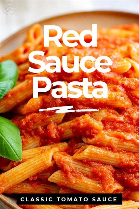 The Taste Of Italy This Classic Red Sauce Pasta Makes A Quick Dinner