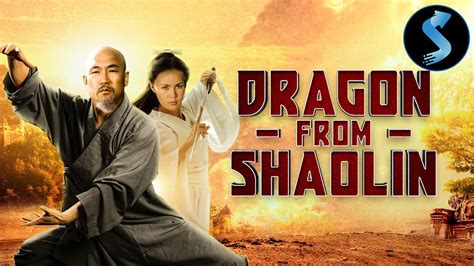 Dragon From Shaolin Full Kung Fu Action Movie Richard Kong Li