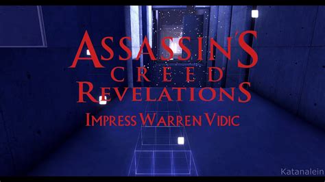 Assassin S Creed Revelations The Lost Archive Impress Warren Vidic