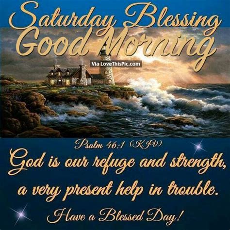 Saturday Blessings Good Morning Pictures Photos And Images For Facebook Tumblr Pinterest