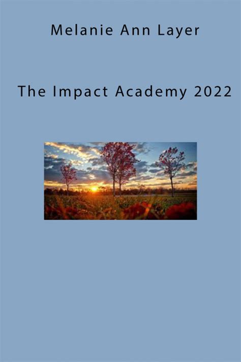 Melanie Ann Layer The Impact Academy 2022 Tradersoffer Shop