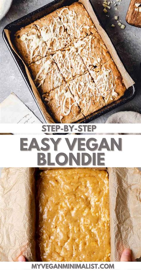Easy Vegan Blondie Recipe Vegan Blondies Easy Vegan Dessert Vegan