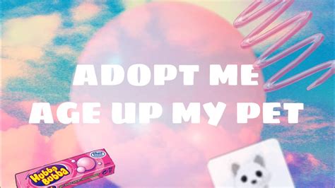 Gamers can obtain pets roblox's adopt me. ADOPT ME AGE UP MY PET - YouTube