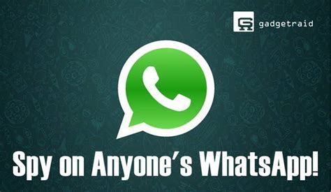Spyactivity™ How To Spy Whatsapp Messages From Another Phone