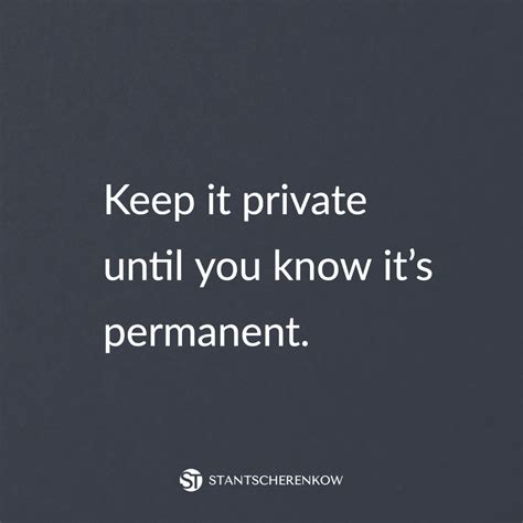 Win In Private Not Everyone Has To Know What Is Going On In Your Life