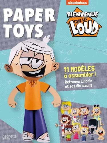 The Loud House Paper Toys French Exclusive Front By Loudcasafanrico On