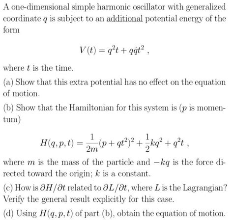 Solved A One Dimensional Simple Harmonic Oscillator With Chegg Com