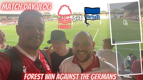 Forest Win In The Byran Roy Derby Nottingham Forest Hertha Berlin