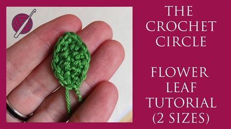 Crochet Flower Leaf Tutorial Free Pattern Simple Easy Project