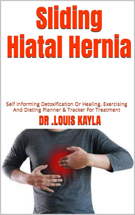 Sliding Hiatal Hernia Self Informing Detoxification Or Healing