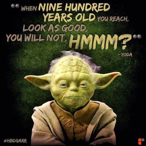 Happy Birthday Star Wars Quotes Quotesgram Yoda Quotes Funny Happy