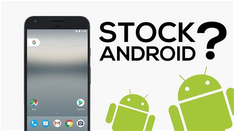 What Is Stock Android Stock Android Explained Youtube