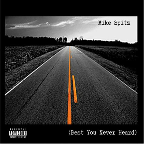 Mike Spitz Best You Never Heard Physical Album