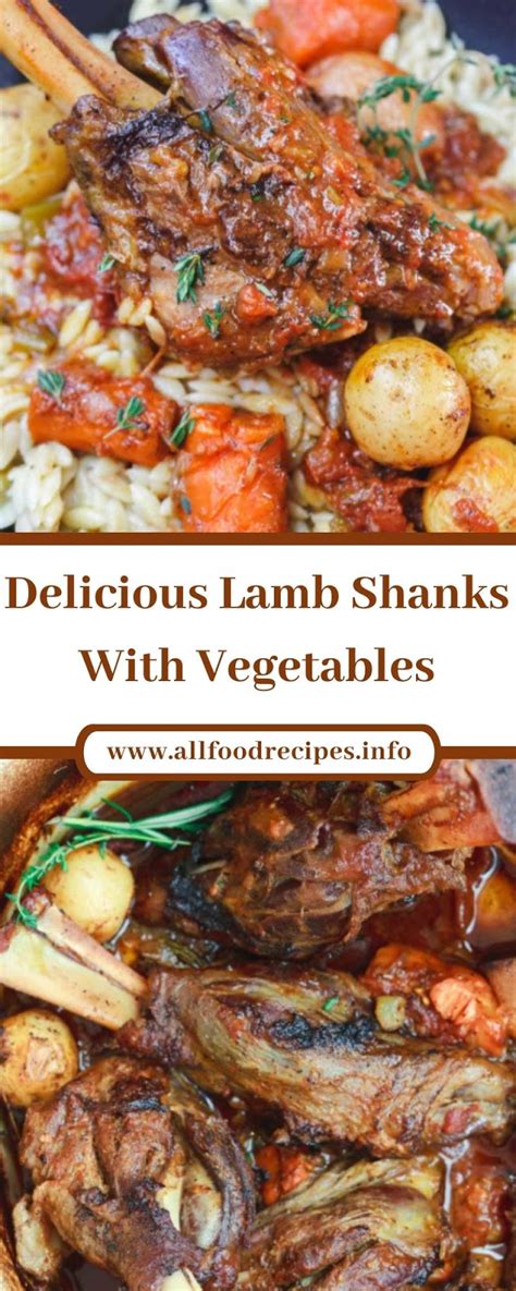 There's certain flavor combos that just do it for. Delicious Lamb Shanks With Vegetables | Dinner recipes ...
