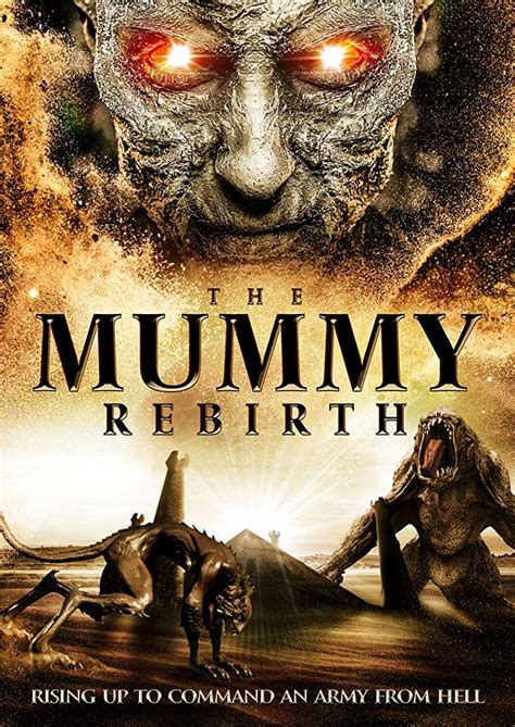 The Mummy Rebirth Film 2019
