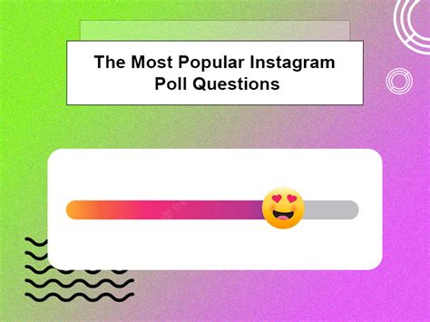 The Most Popular Instagram Poll Questions Social Tradia