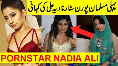 First Muslim Pornstar Nadia Ali Life Story Urduhindi