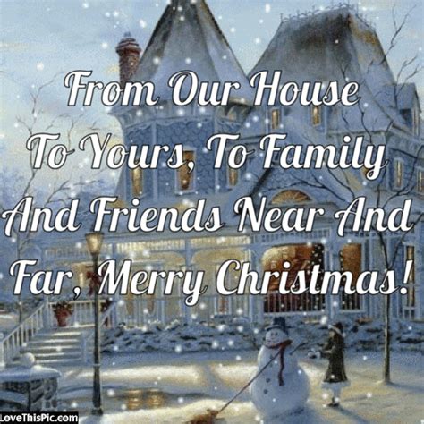Christmas carol quotes stave 5. From Our House To Yours, To Family And Friends Near And ...