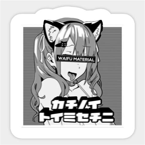 Waifu Material Anime And Manga Sticker Teepublic