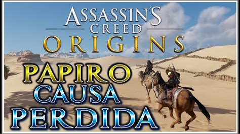 Papiro Causa Perdida Assassin´s Creed Origins ExpansÃo 1 Os