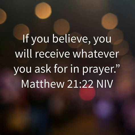 Pray Believe Receive Matthew 2122 Bible Scripture Verse Christian