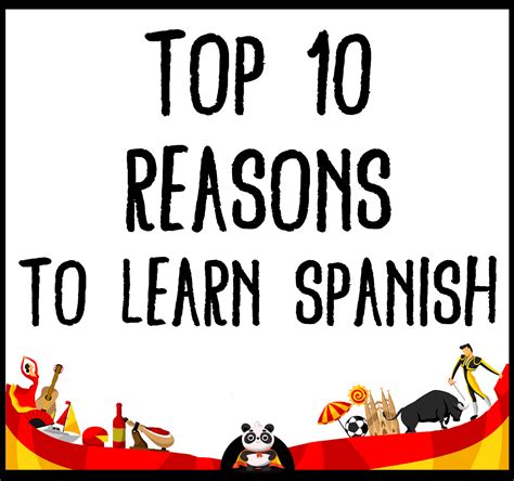 top 10 reasons to learn spanish you ll love 7