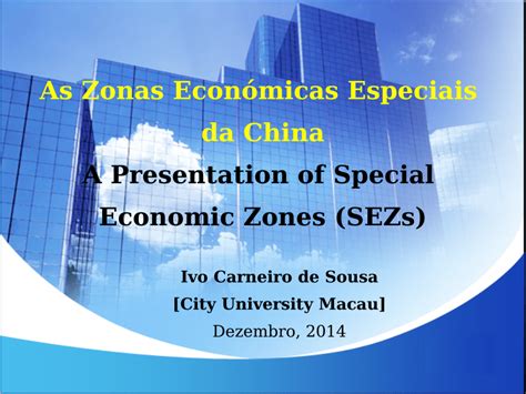 Zonas Econômicas Especiais Da China