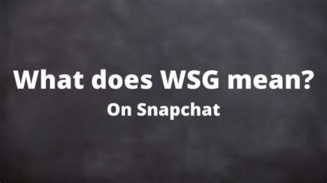 What Does Wsg Mean