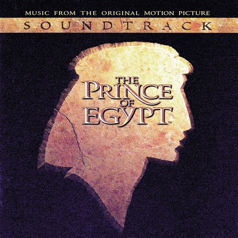 ‎the Prince Of Egypt Music From The Original Motion Picture Soundtrack