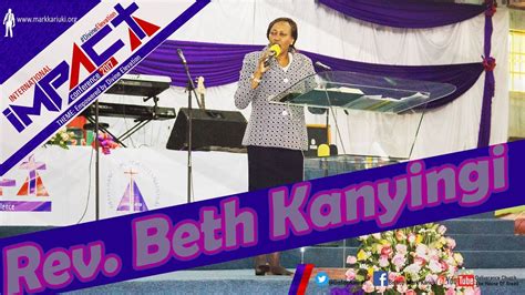 Rev Beth Kanyingi Soul Winning Impact2017 1st Session 3rd Aug 2017