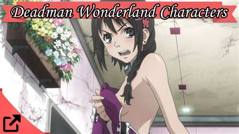 Top 10 Deadman Wonderland Characters Youtube
