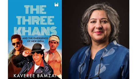 The Three Khans And The Emergence Of New India By Kaveree Bamzai An Excerpt