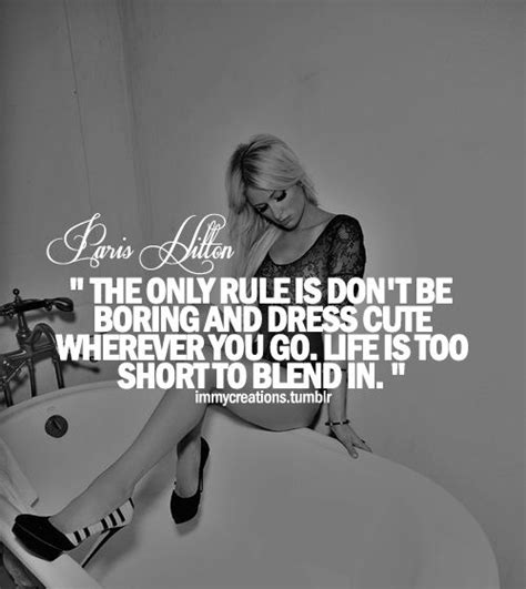 Paris Hilton Quotes Tumblr Paris Hilton Quote On Tumblr Paris