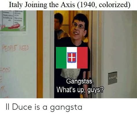 Italy Joining The Axis 1940 Colorized Gangstas Whats Up Guys Il Duce