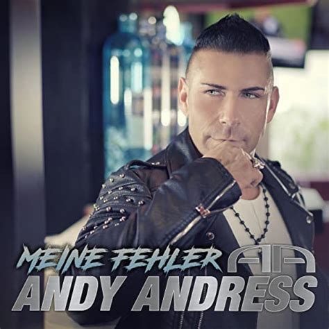 Meine Fehler Von Andy Andress Bei Amazon Music Amazonde