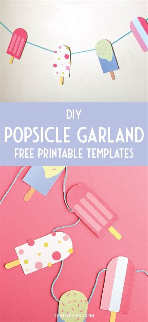 Easy Diy Popsicle Garland Free Printable Templates Diy Popsicle